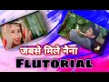Lagu Jabse Mile Naina । First Love Letter । Lata Mangeshkar । Bappi Lahiri । Flutorial By SantAkshat ।