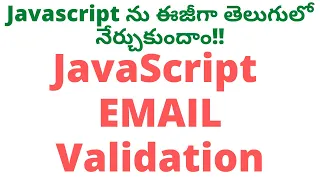 JavaScript Email Validation in Telugu JavaScript Tutorial Telugu JavaScript Email Validation