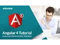 Angular 4 Tutorial For Beginners Angular 4 - What s New Angular Training Edureka