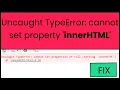 Download Lagu How to Fix Uncaught TypeError: Cannot set properties of null (setting 'innerHTML')
