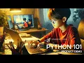 PYTHON 101