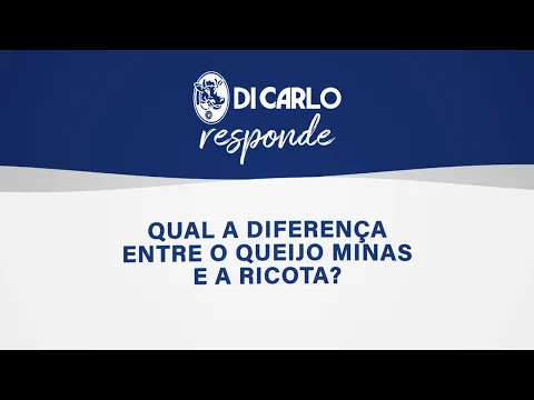 Download MP3 Di Carlo Responde: Qual a diferença entre o Queijo Minas e a Ricota?
