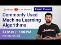 Commonly Used Machine Learning Algorithms Machine Learning Tutorial Intellipaat
