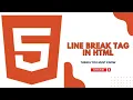How to use Line Break in HTML HTML Basics Tags HTML Tutorials 2023