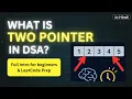 What is Two Pointer in DSA Full Intro for Beginners LeetCode Prep