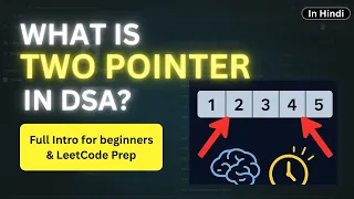 What is Two Pointer in DSA Full Intro for Beginners LeetCode Prep