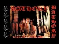 Bathory Call From The Grave (High Quality)