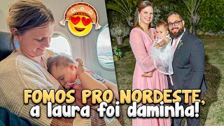 Viajamos pro nordeste e Laurinha não ficou tão bem.