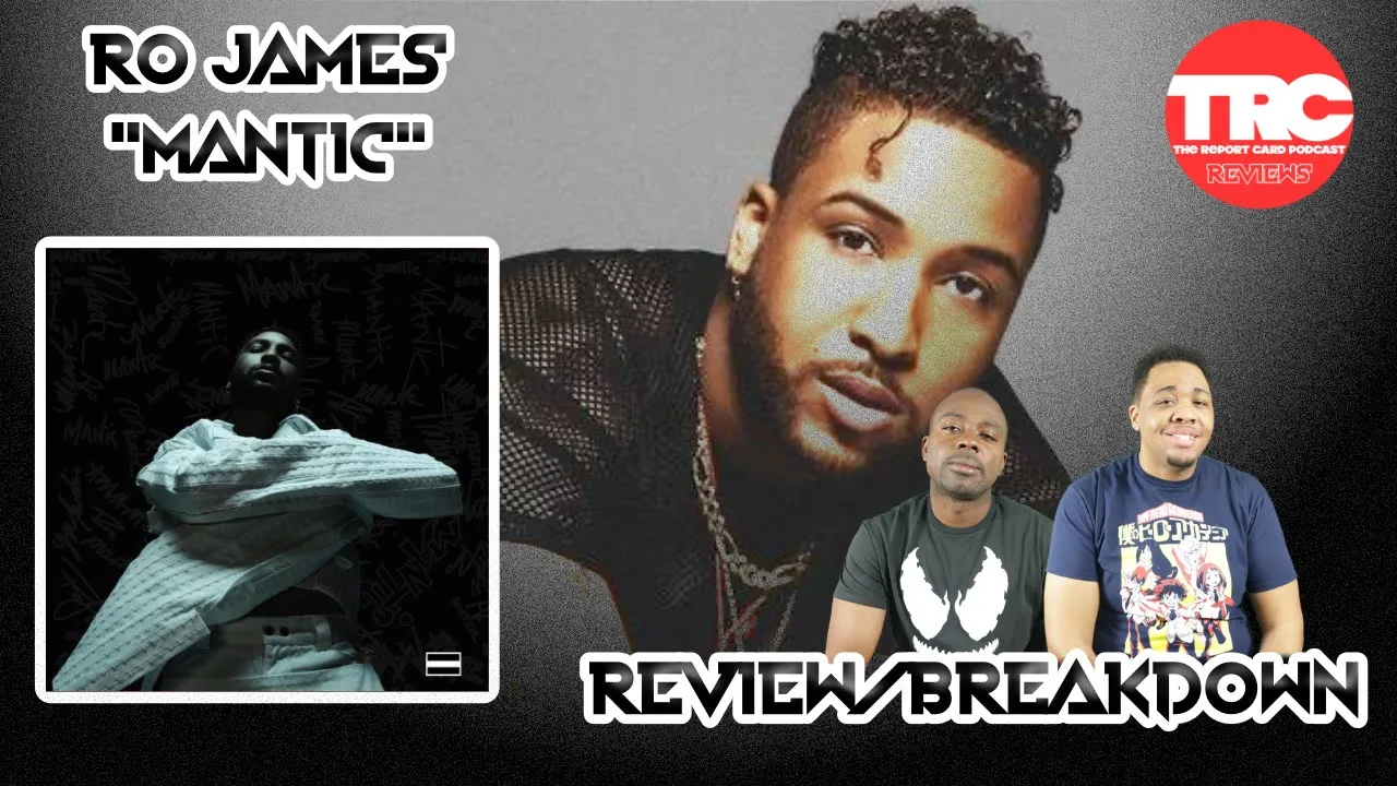 Ro James "Mantic" Album Review *Honest Review*