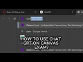 How to use ChatGPT During Canvas Exams Undetected Way 2026