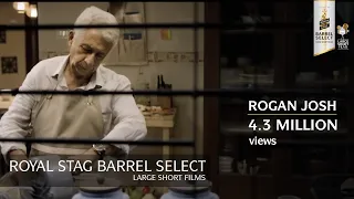 rogan josh l naseeruddin shah short film royal stag barrel select shorts
