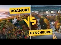 Roanoke vs Lynchburg - Virginia Experts Discuss Which Is Best