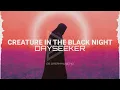 Dayseeker - Creature In The Black Night (Lyrics)