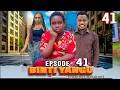 Download Lagu BINTI YANGU Full Episode [41] #lovestory