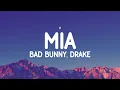 BAD BUNNY x DRAKE - MIA