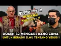 Download Lagu GEGHER‼️DOSEN S2 MENCARI BANG ZUMA UNTUK BERADU ILMU TENTANG YESUS