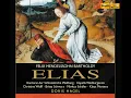Elias, Op. 70, MWV A25: Part II: Recitative: Siehe, er schlaft (Tenor)