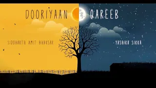 dooriyaan qareeb official lyrical video feat yashika sikka siddharth amit bhavsar musicwaala