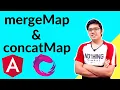 mergeMap in Rxjs concatMap in Rxjs mergeMap concatMap in Angular