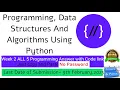 NPTEL Programming Data Structures and Algorithm Using Python week 2 programming Ans with code link