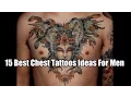 15 Best Chest Tattoos Ideas For Men TATTOO WORLD