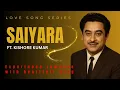 Lagu Saiyaara (1980) Ft. Kishore Kumar Full Song Old Version l Lyrical #kishorekumar #