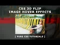 Css 3D Image layer flip Hover Effects - Css3 Image Hover Effects