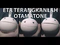 Download Lagu ETA TERANGKANLAH !! LUCU LAGI VIRAL !! | VERSI OTAMATONE