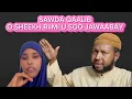 Download Lagu SAWDA QAALIB JAWAAB; WALLAAHI WAAN FILAAYEY IN AY SIDAN WAX YEELEYSO@sawdamqaalib