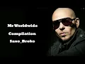 Every time Pitbull says Mr Worldwide Compilation