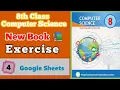 8th class Computer Science New Book Unit 4 Google Sheets - Exercise Solution