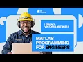 LESSON 3-Vectors and Matrices 2 MATLAB Programming for Engineers Bootcamp