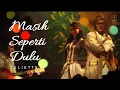 Download Lagu Juliette - Masih Seperti Dulu | Official Video