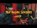 Download Lagu Dian Piesesha - TAK INGIN SENDIRI ( Rock / Pop Punk New Version Cover ) X Rasyid