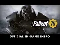 Video di Fallout 76 – Official In-Game Intro