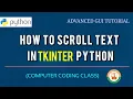 Scrolled Text Tkinter Tkinter Scrolled Label Tkinter Python Tutorial