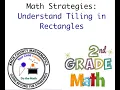 2nd Grade Lesson 27 - Understand Tiling in Rectangles