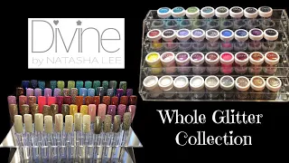 Divine By Natasha Lee Swatching Whole Glitter Collection