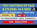 LAB-SOLUTIONS - How To Test a Path EP 05 Efficient Automatic File Management With PowerShell