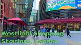 Westfield Stratford City Ultimate Shopping Experience in London 4K