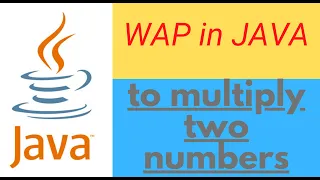 JAVA Program to multiply two numbers User side Programmer side