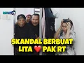SKANDAL LITA DAN PAK RT BERBUAT