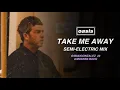 Download Lagu Oasis - Take Me Away (Semi-Electric Mix)