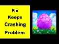 Fix Merge Dragons App Keeps Crashing Fix Merge Dragons Keeps Freezing Fix Merge Dragons Freezed
