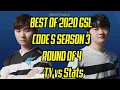 Highlights of 2020 GSL S3 RO 4 TY vs Stats