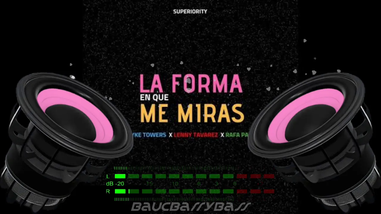 ♡La Forma En Qué Me Miras♡ - Mike Towers × Lenny Tavárez × Rafa Pabon. (Bass Boosted)