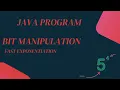 Coding Army Java Program fast exponentiation bit manipulation