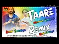 Download Lagu Taare Remix Song ! Masoom Sharma ! New Haryanvi Dj Remix Ft. Aman Kansaliya 2023