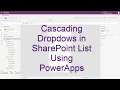 Cascading Dropdowns using PowerApps for SharePoint List Form