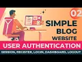 User authentication using PHP XAMPP Simple PHP Blog Website Tutorial